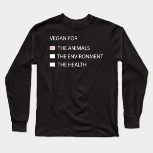 VEGAN FOR THE ANIMALS Long Sleeve T-Shirt